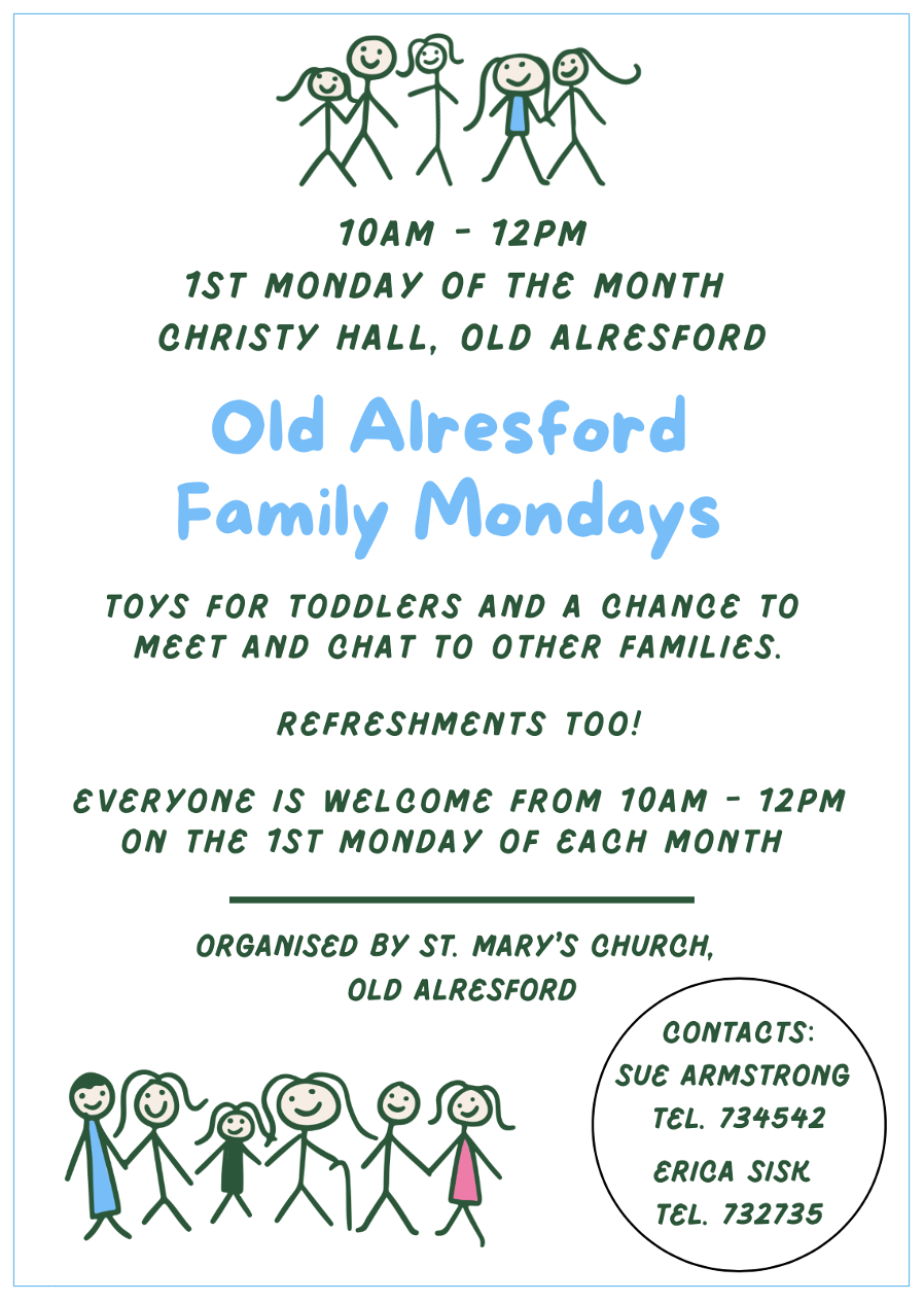 Old Alresford Family Mondays